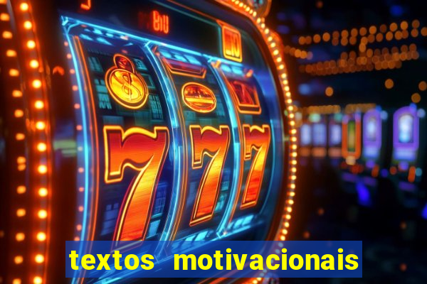 textos motivacionais para equipes